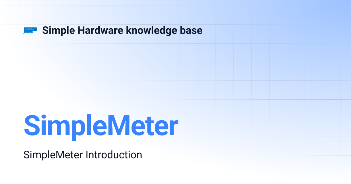 SimpleMeter | Simple Hardware knowledge base