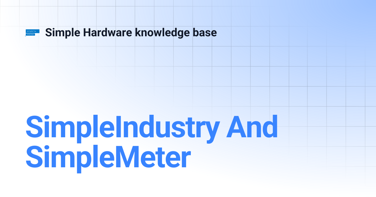 SimpleIndustry And SimpleMeter | Simple Hardware knowledge base
