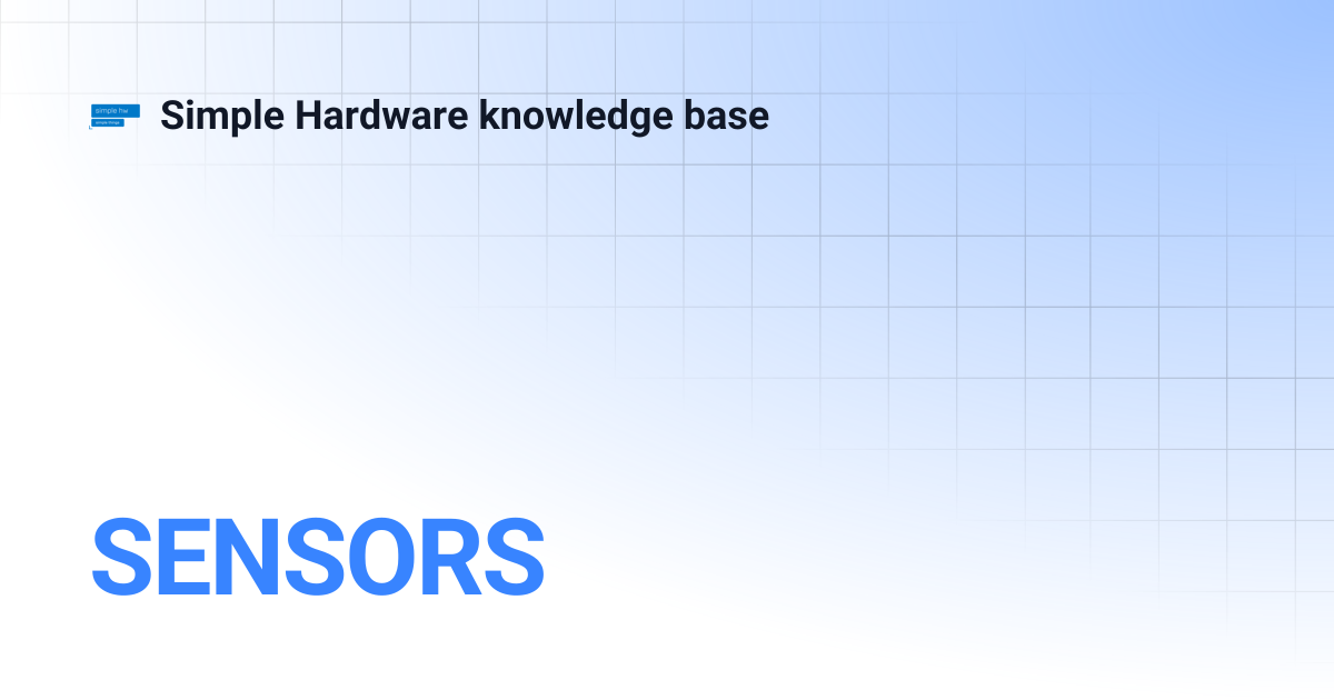 SENSORS | Simple Hardware knowledge base